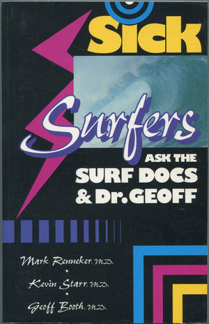 Sick Surfers Ask the Surf Docs,Used
