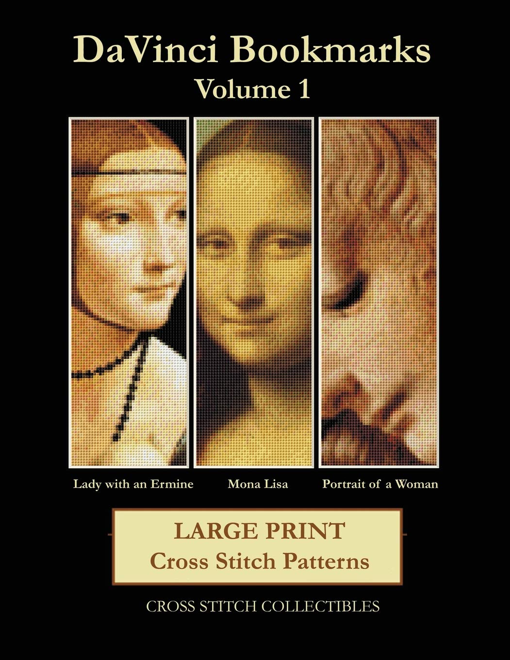 Davinci Bookmarks Volume 1: Large Print Cross Stitch Patterns,Used