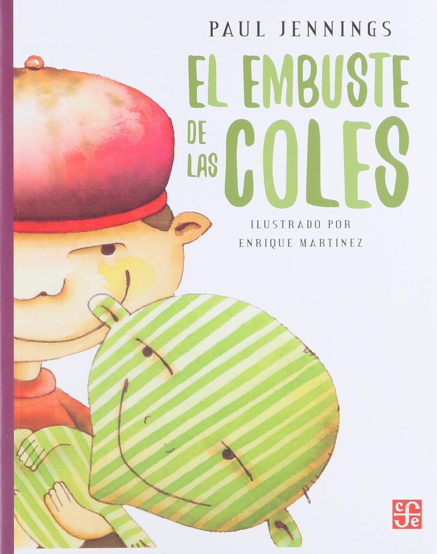 El embuste de las coles (Spanish Edition),Used