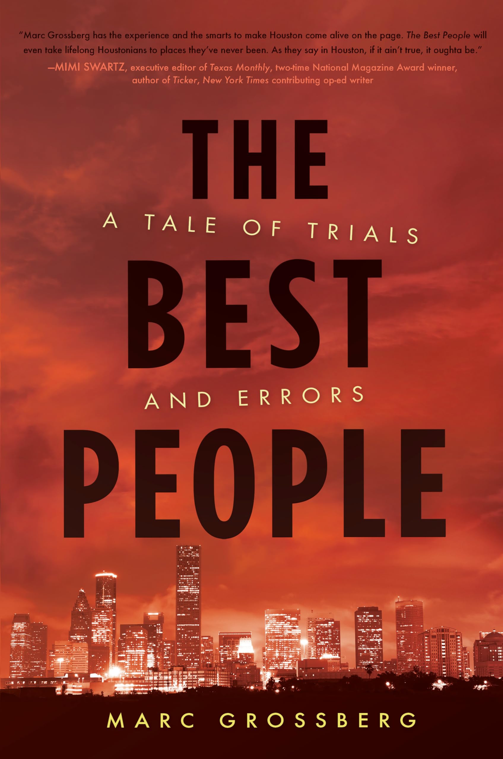The Best People: A Tale of Trials and Errors,Used