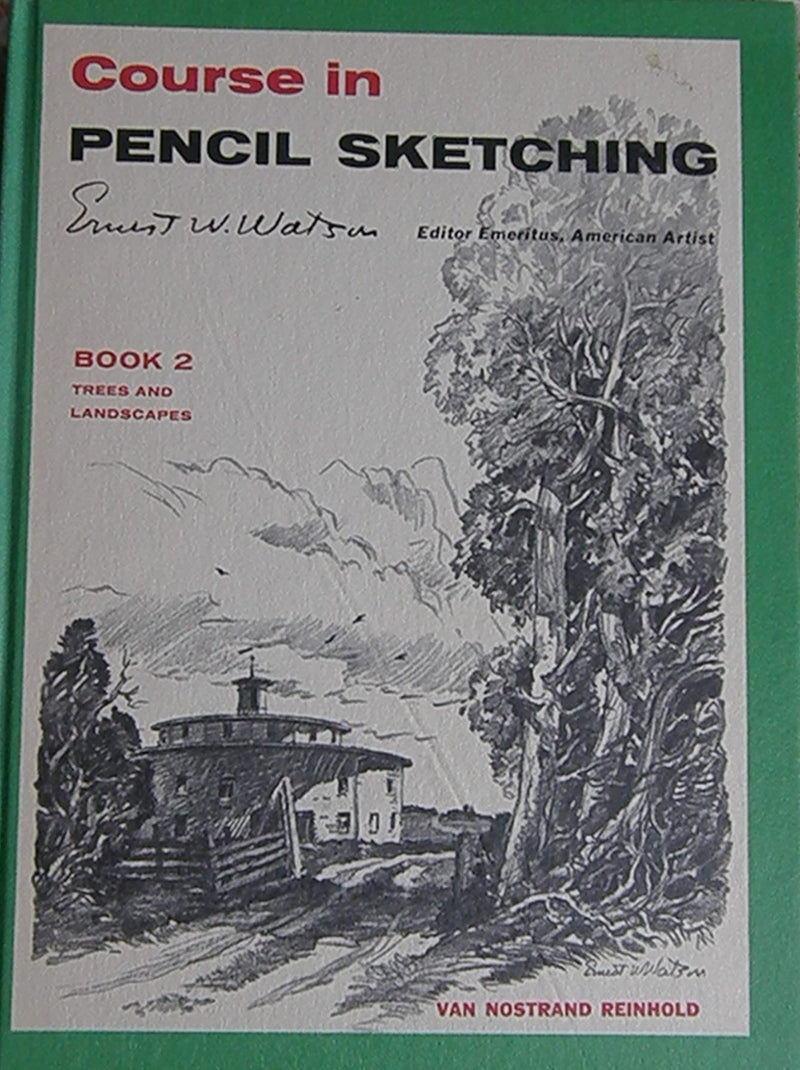 Ernest W. Watson's Course in pencil sketching: Four books in one,Used