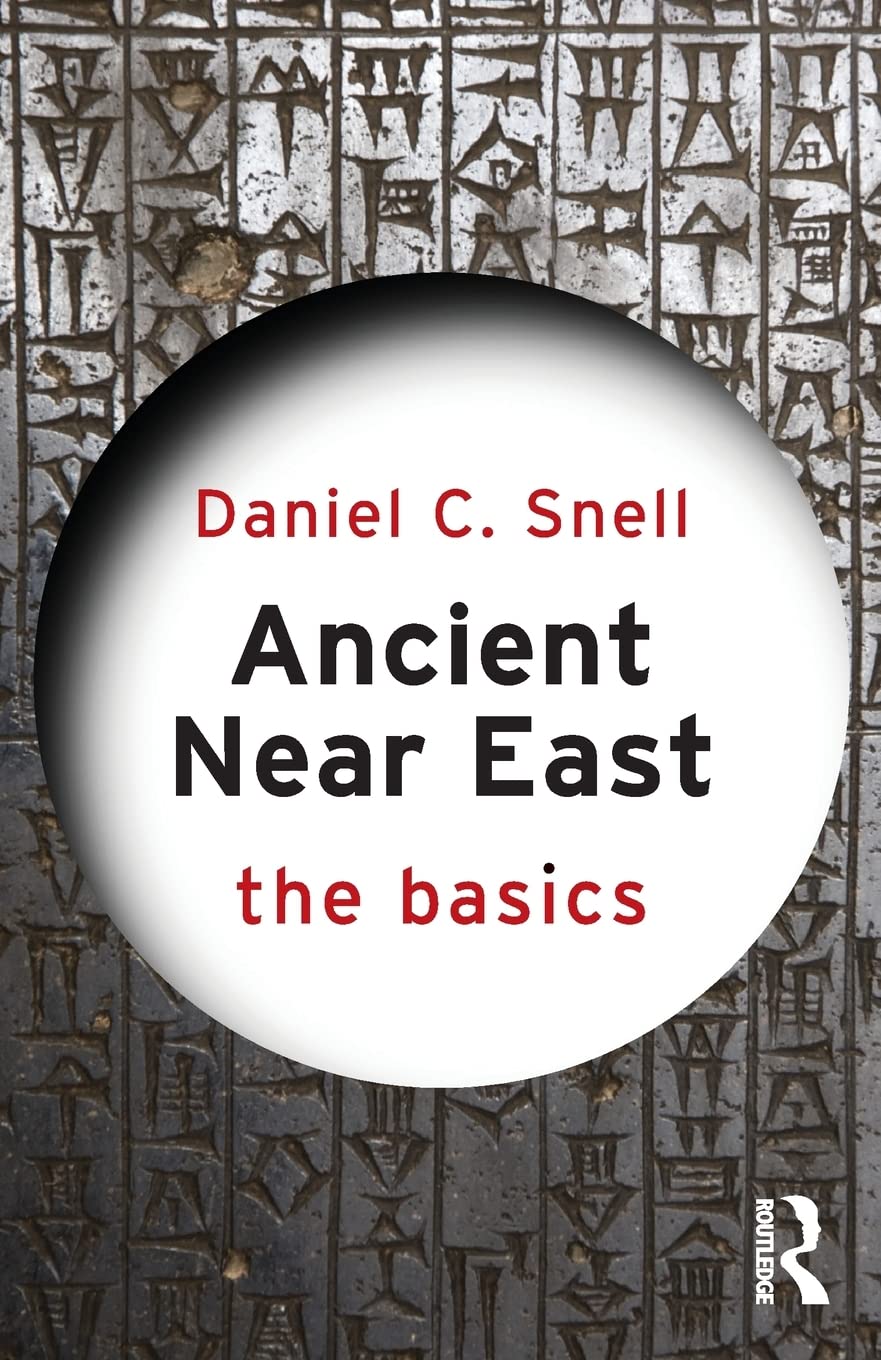 Ancient Near East: The Basics,Used
