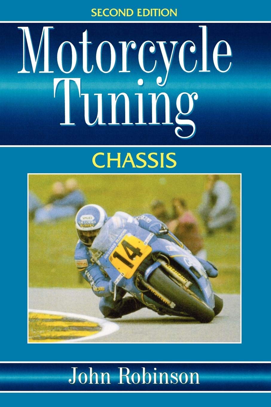 Motorcyle Tuning: Chassis, 2nd Edition,Used