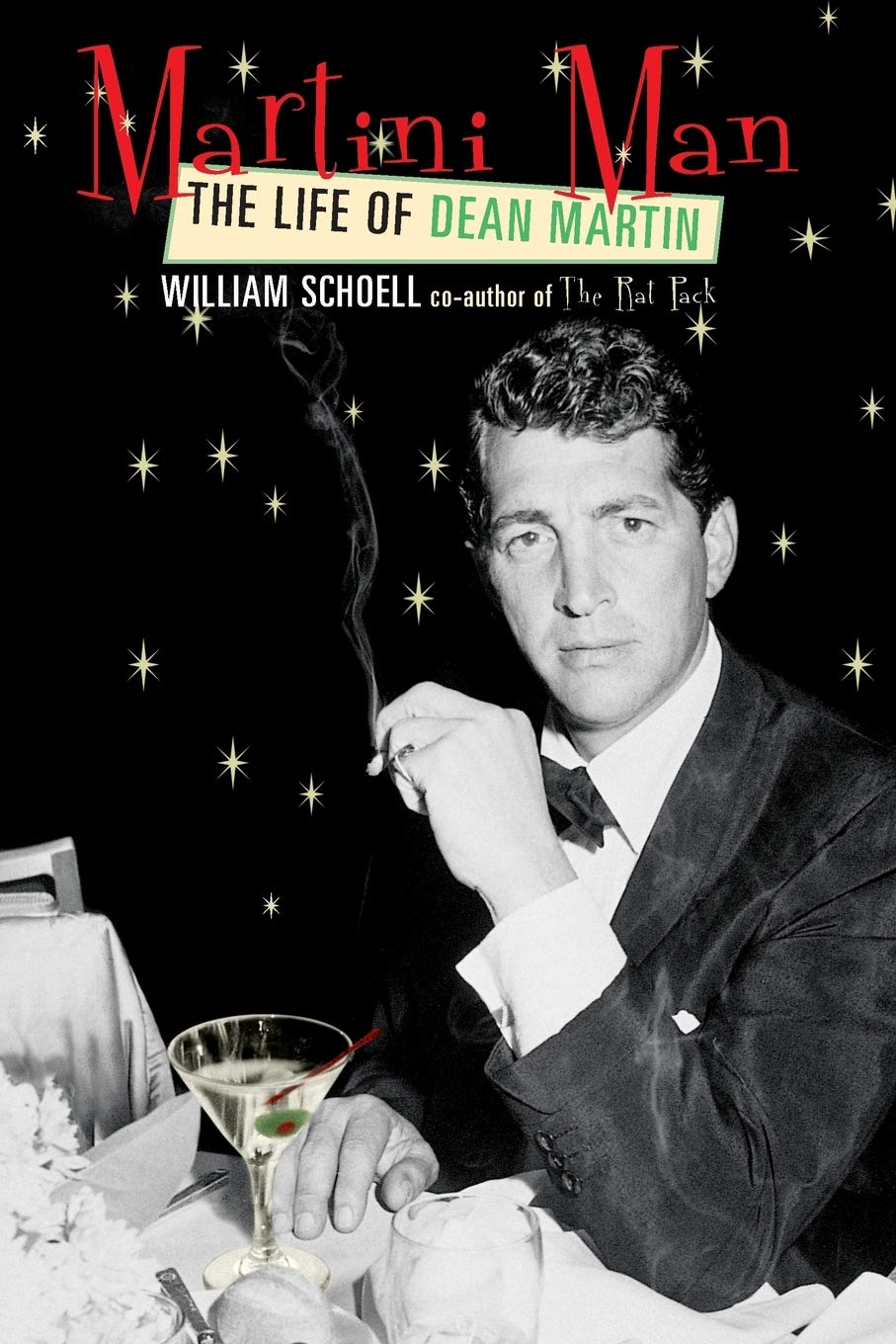 Martini Man: The Life Of Dean Martin,Used