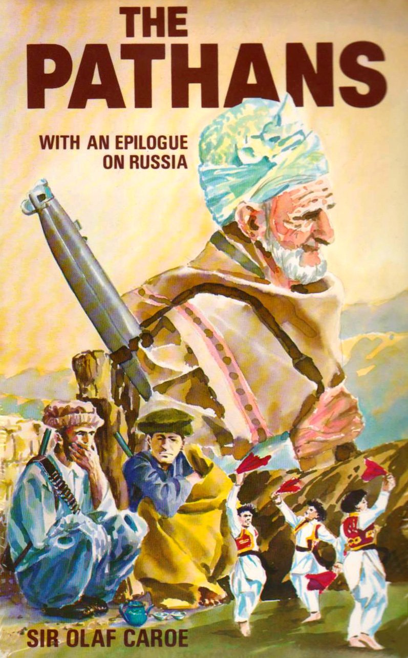 The Pathans: 550 B.C. A.D. 1957 (Oxford in Asia Historical Reprints),Used