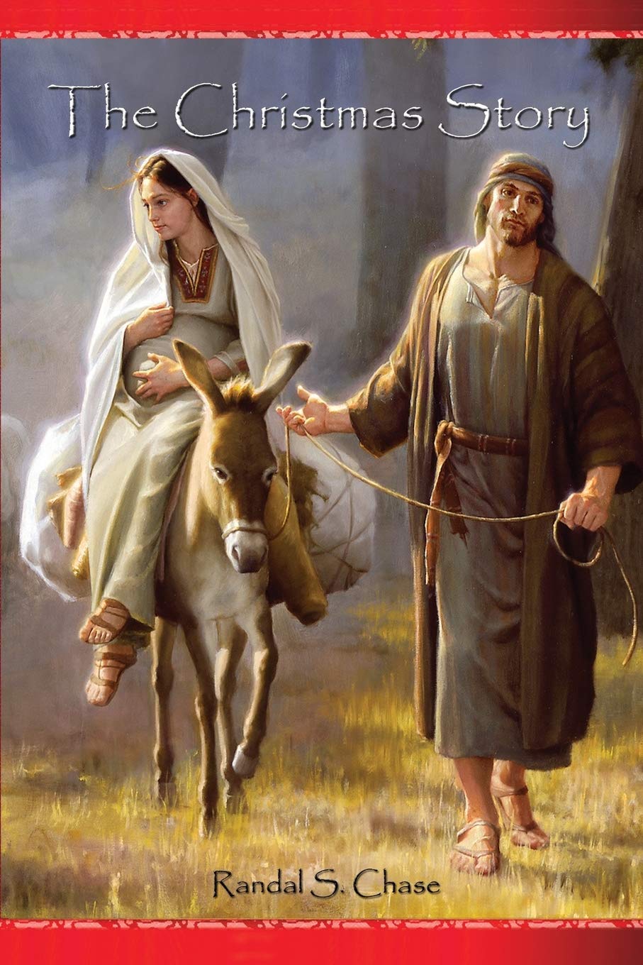 The Christmas Story: Mary, Joseph, and the Baby Jesus From a Personal Perspective,Used