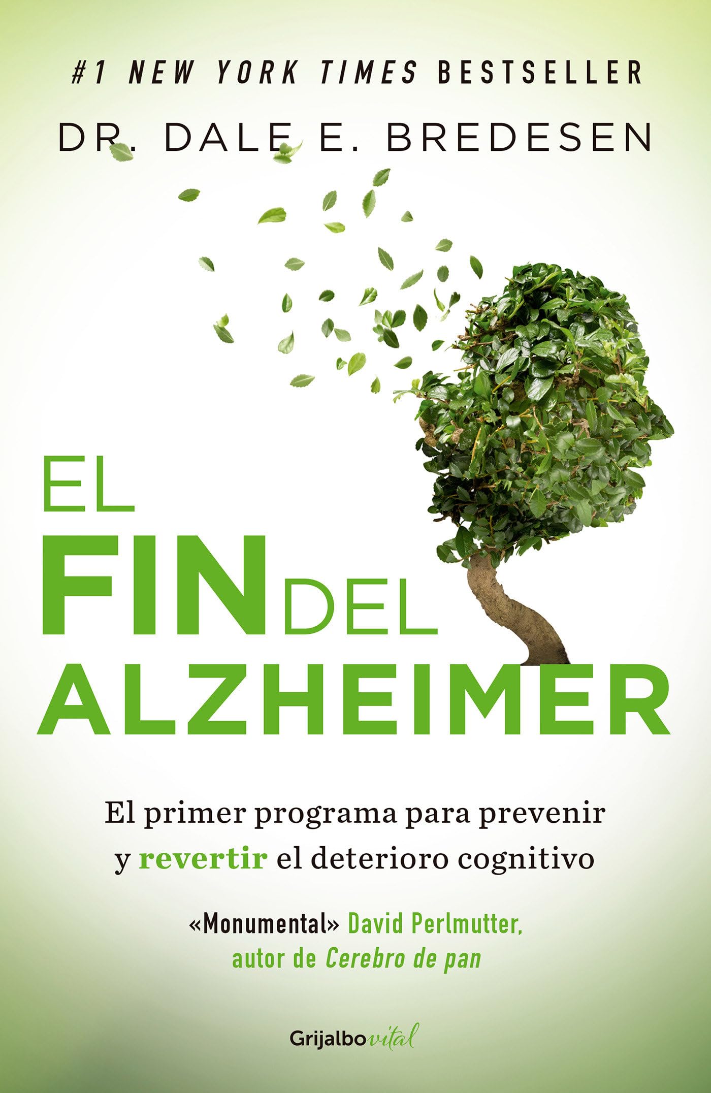 El Fin Del Alzheimer / The End Of Alzheimer'S (Spanish Edition),Used