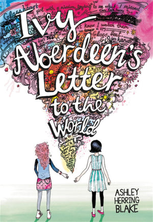 Ivy Aberdeen'S Letter To The World-new