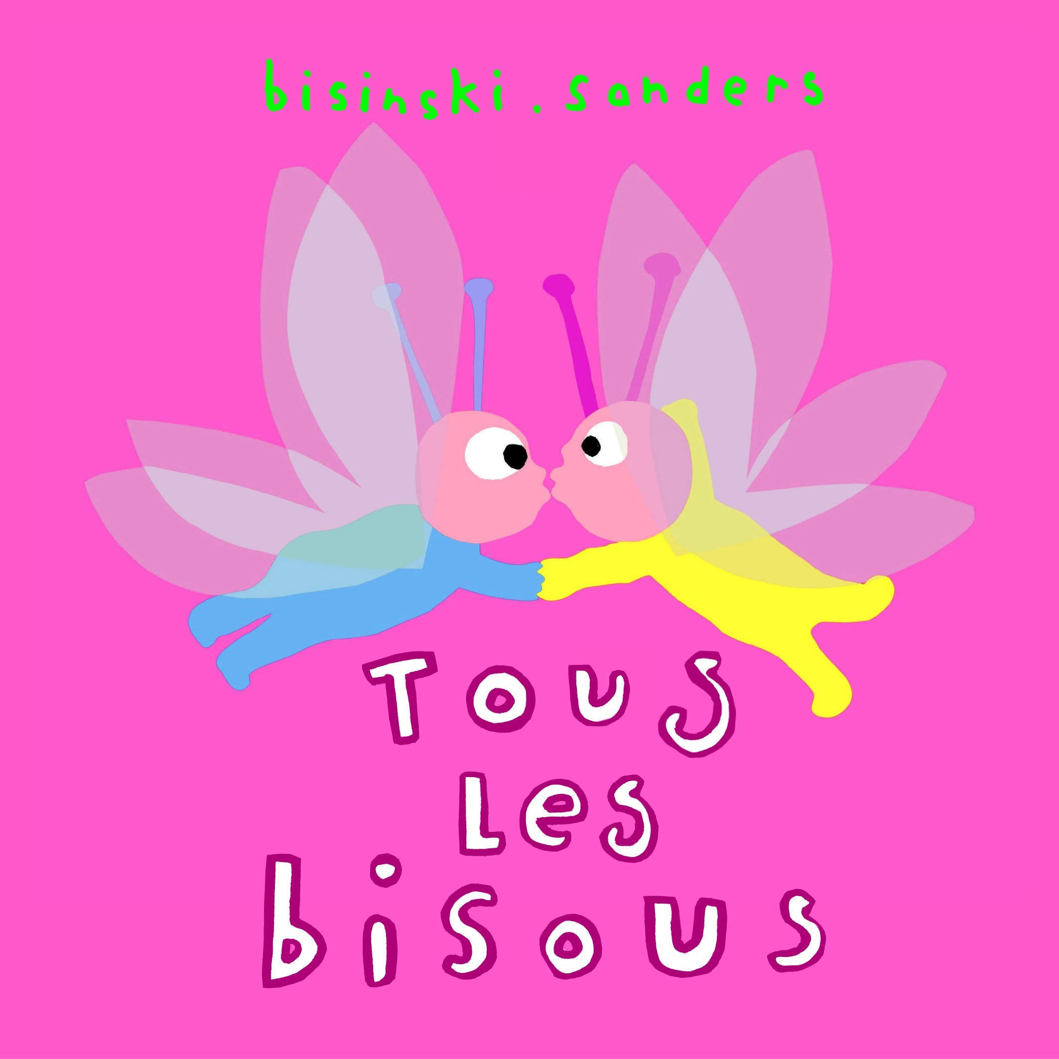 Tous les bisous,Used