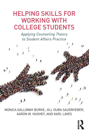 Helping Skills for Working with College Students,Used