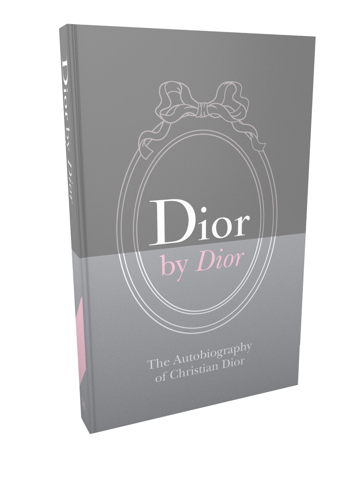 Dior By Dior Deluxe Edition: The Autobiography Of Christian Dior