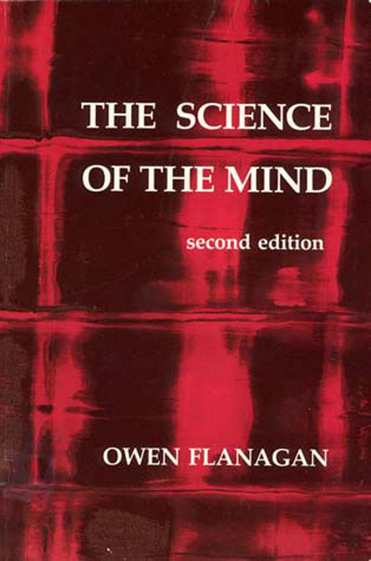 Science of the Mind: 2nd Edition,Used