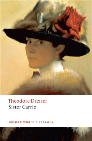 Sister Carrie (Oxford World's Classics),New