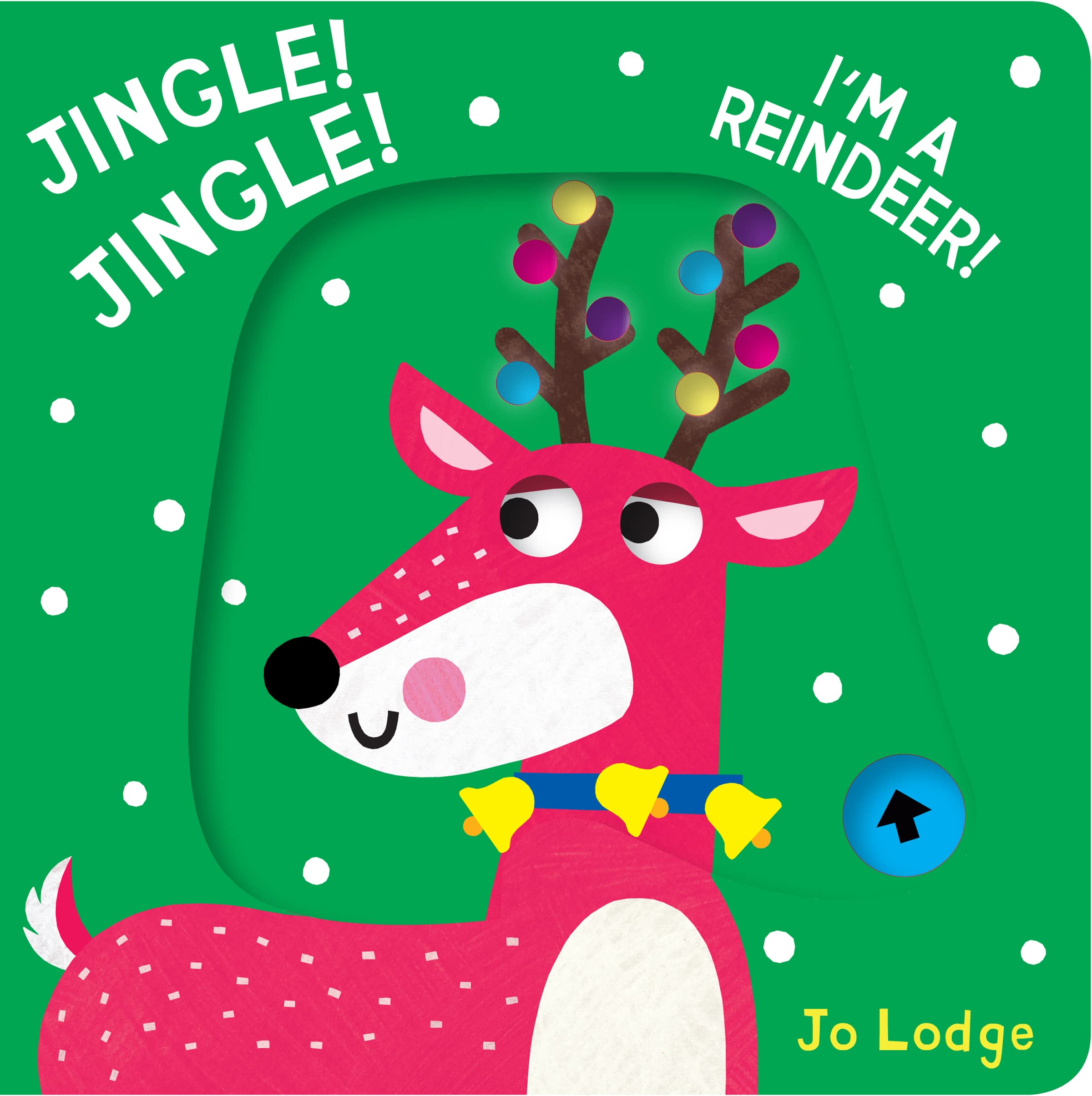 Jingle! Jingle! Im a Reindeer! (Little Hands Big Fun),New