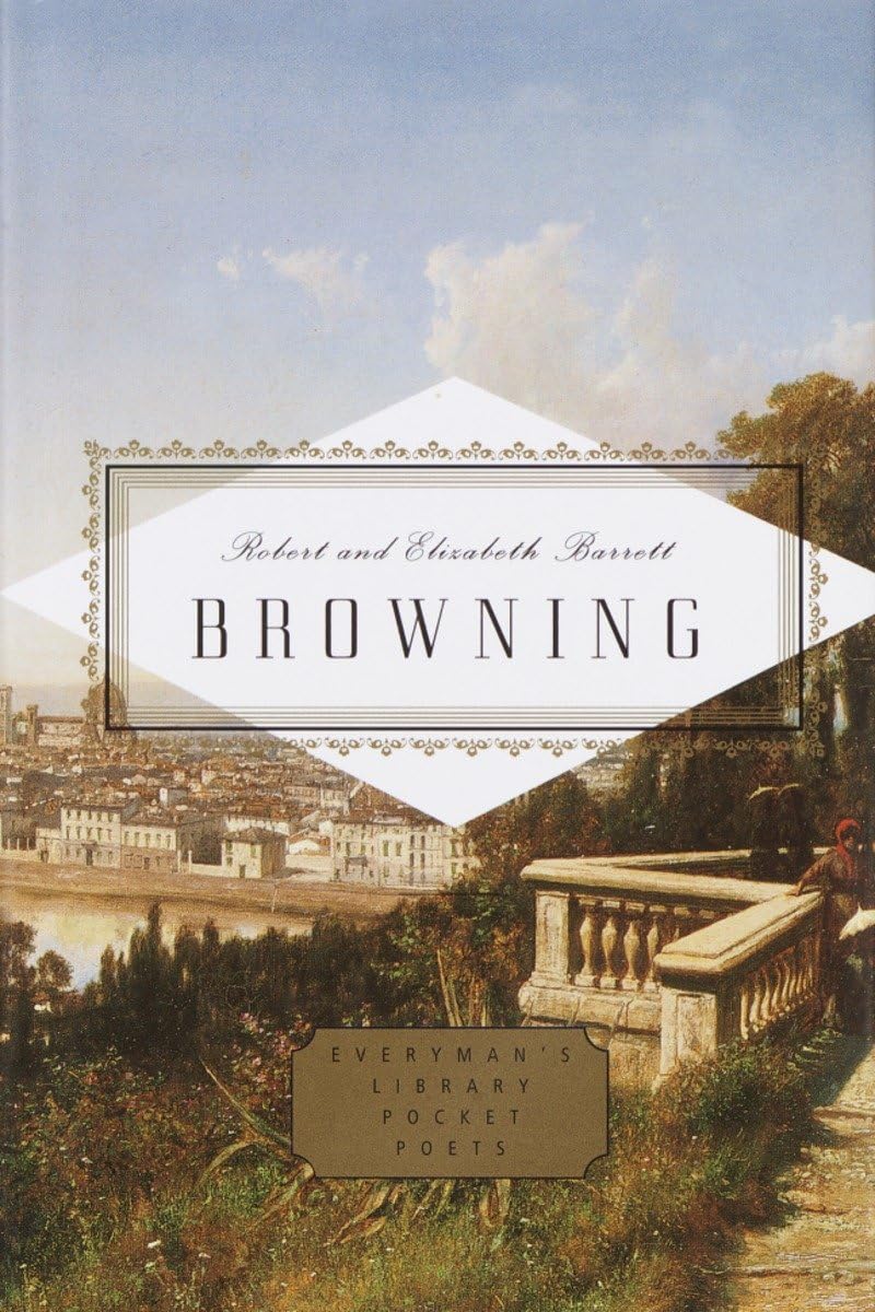 Browning: Poems: Edited by Peter Washington (Everyman's Library Pocket Poets Series),Used