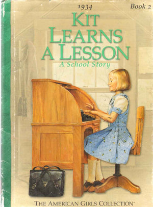 Kit Learns a Lesson: A School Story (American Girl Collection),New