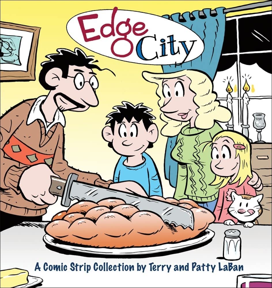 Edge City: A Comic Strip Collection By Terry And Patty Laban