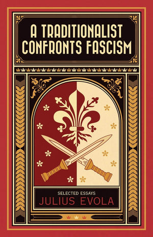A Traditionalist Confronts Fascism,Used