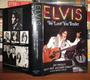 Elvis, We Love You Tender,New