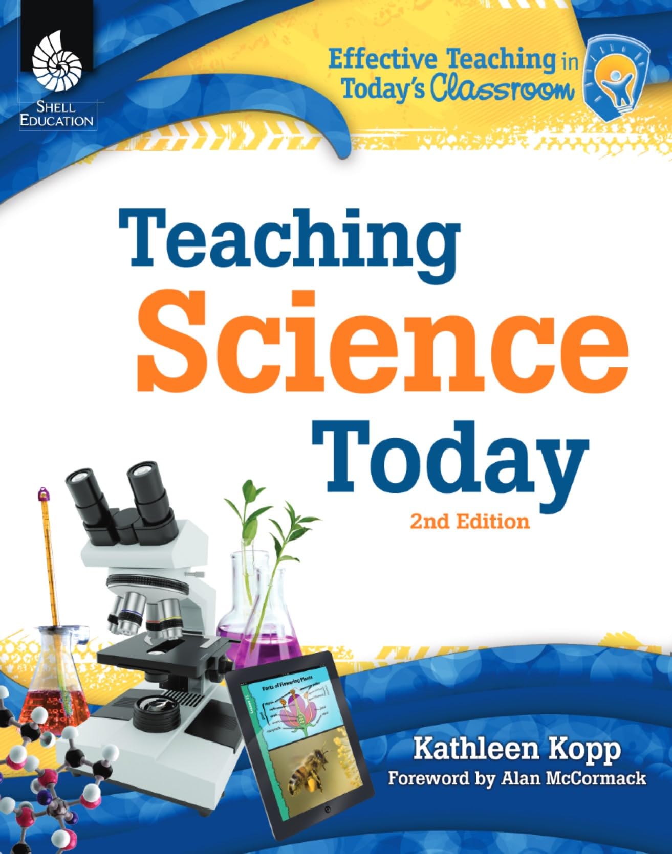 Teaching Science Today 2nd Edition (Effective Teaching in Today's Classroom),Used