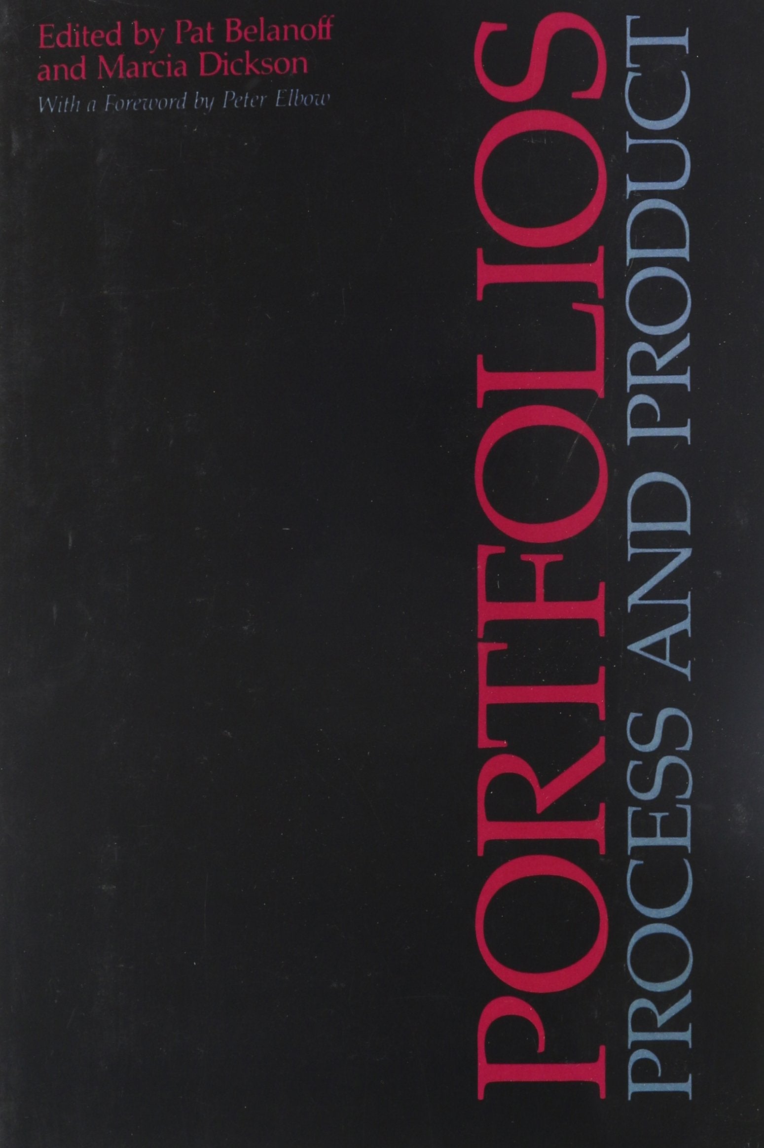 Portfolios: Process And Product,Used