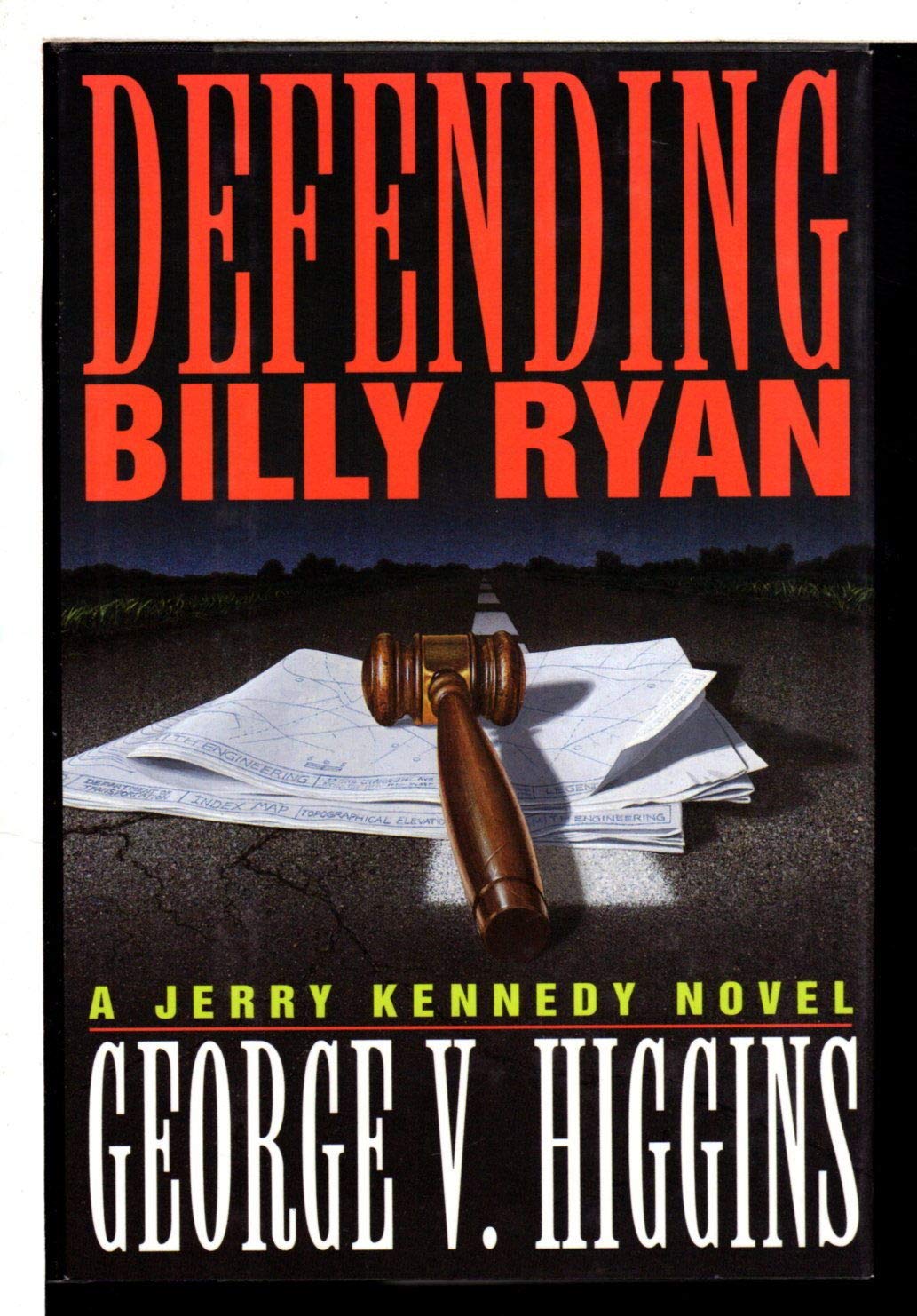 Defending Billy Ryan: A Jerry Kennedy Novel,Used