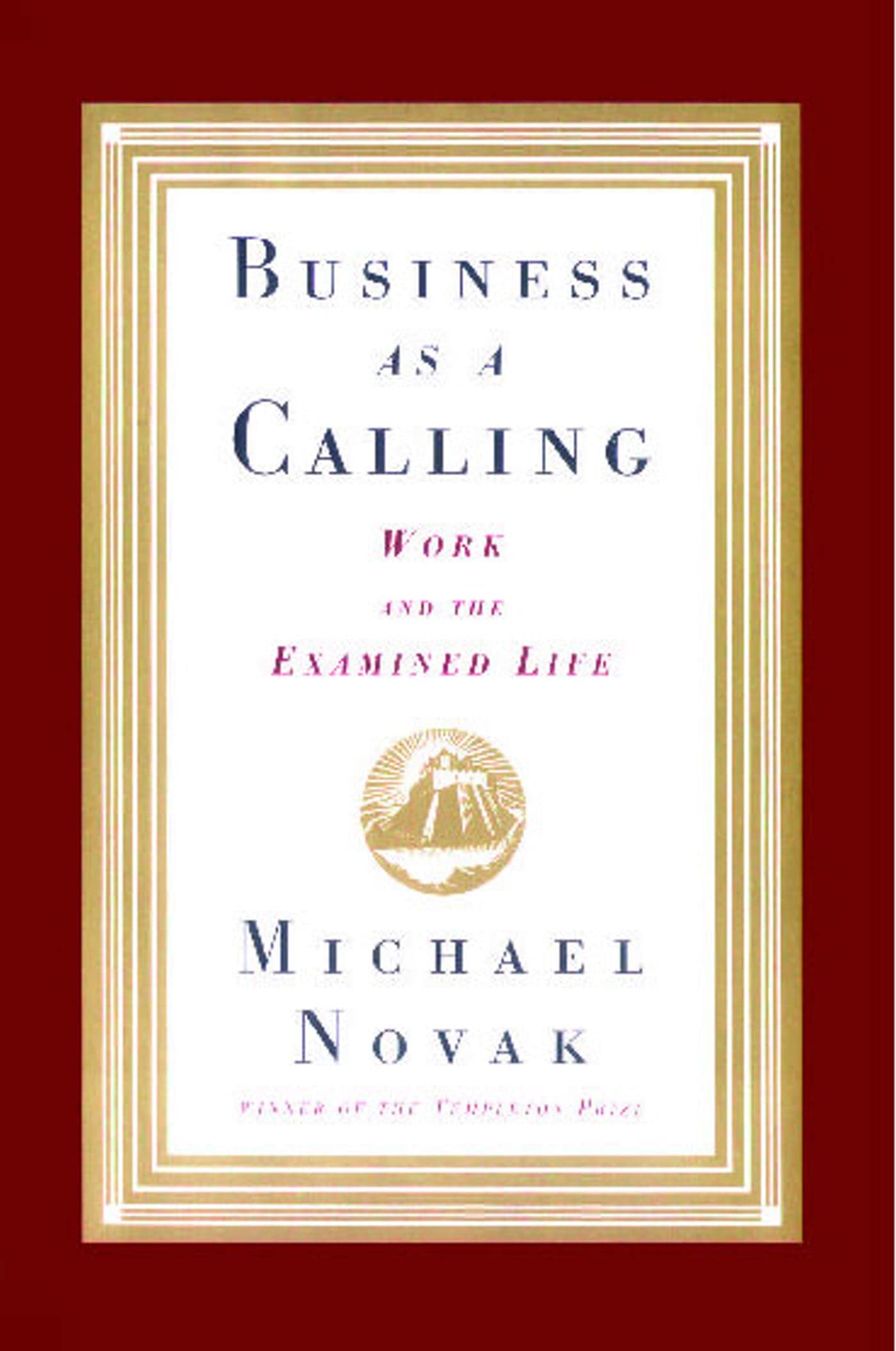 Business as a Calling,New
