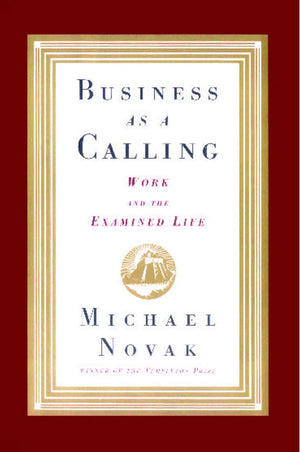 Business as a Calling,New