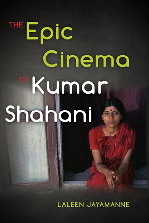 The Epic Cinema of Kumar Shahani,Used