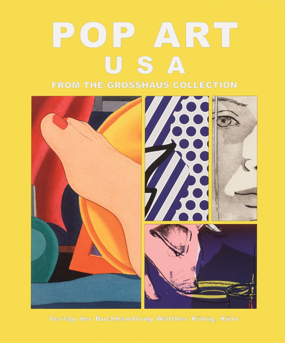 Pop Art: USA / Europa: From the Grosshaus Collection,Used