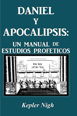 Daniel Y Apocalipsis: Un Manual De Estudios Prof Ticos (Spanish Edition),Used