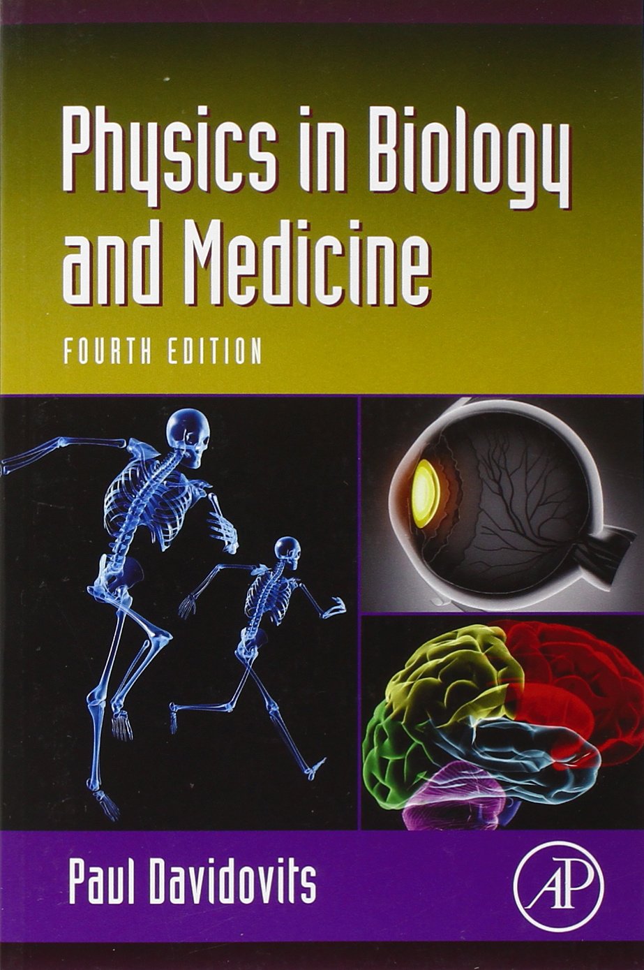 Physics In Biology And Medicine (Complementary Science),New