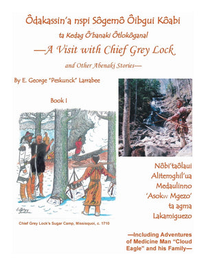 A Visit with Chief Grey Lock and Other Abenaki Stories, Book 1,Used