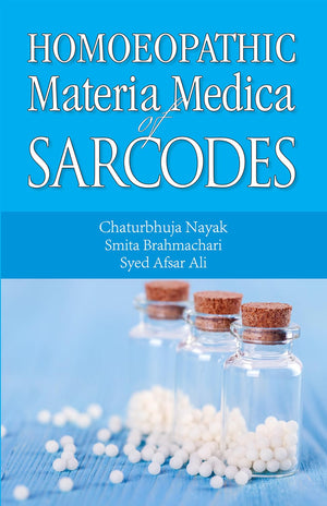 Homoeopathic Materia Medica Of Sarcodes