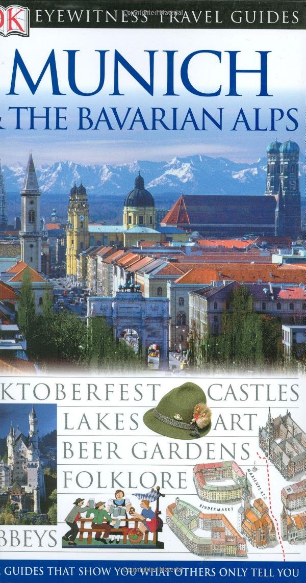 Munich & The Bavarian Alps (Eyewitness Travel Guides),Used