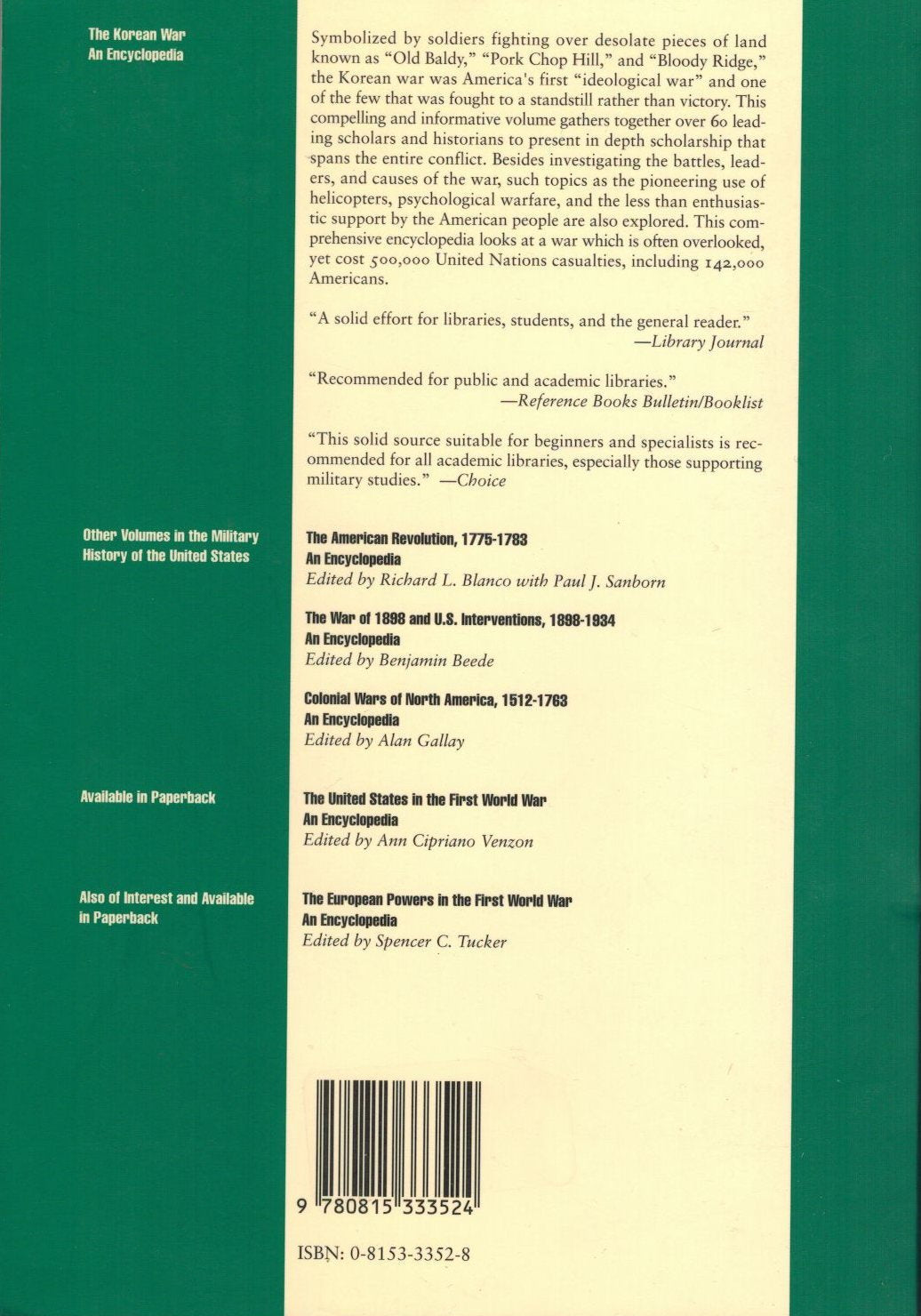 Korean War: An Encyclopedia (Military History Of The U.S. , Vol 4)-new