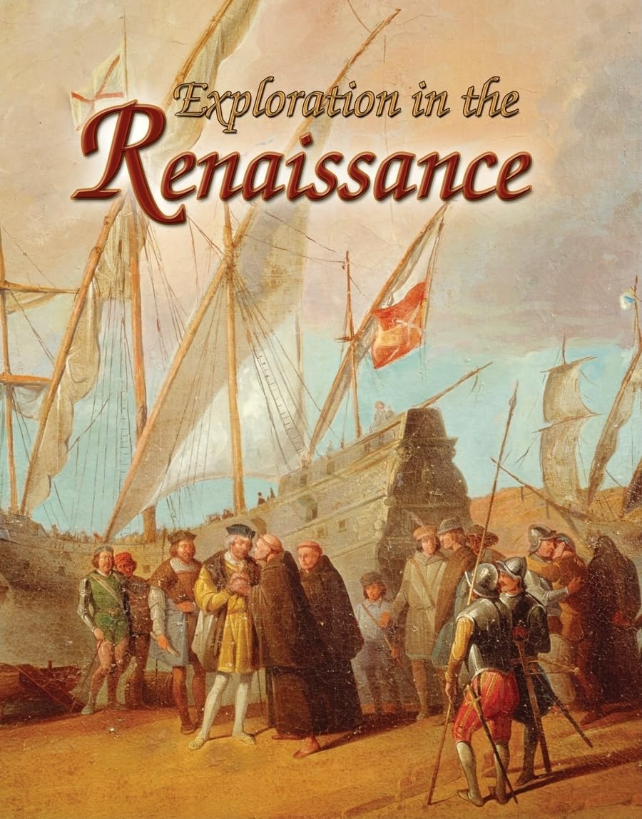 Exploration in the Renaissance (Renaissance World),Used