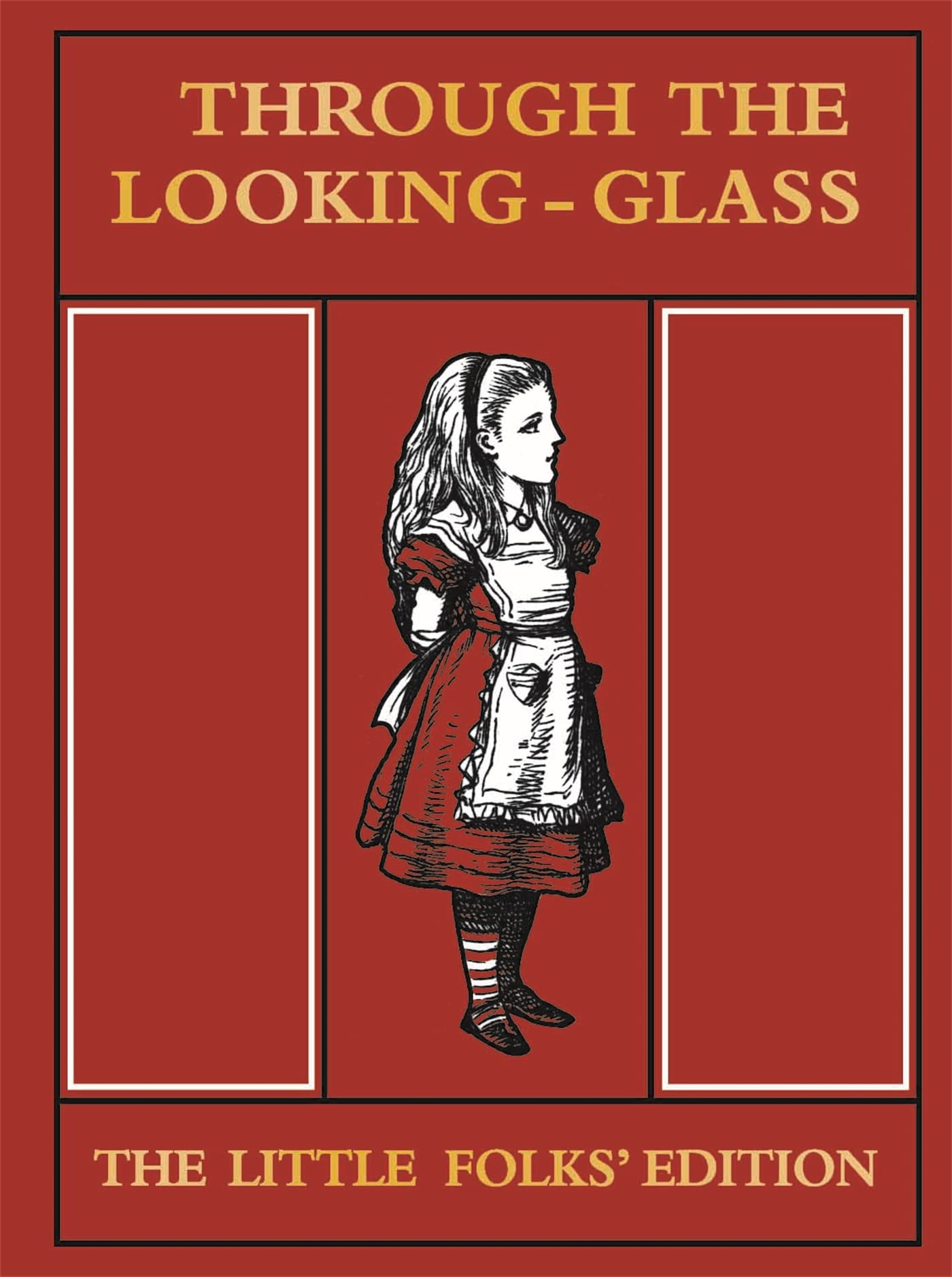 Through the Looking Glass: The Little Folks' Edition (The Macmillan Alice),Used