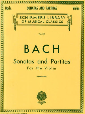 Sonatas and Partitas: Schirmer Library of Classics Volume 221 Violin Solo (Schirmer's Library of Musical Classics),New