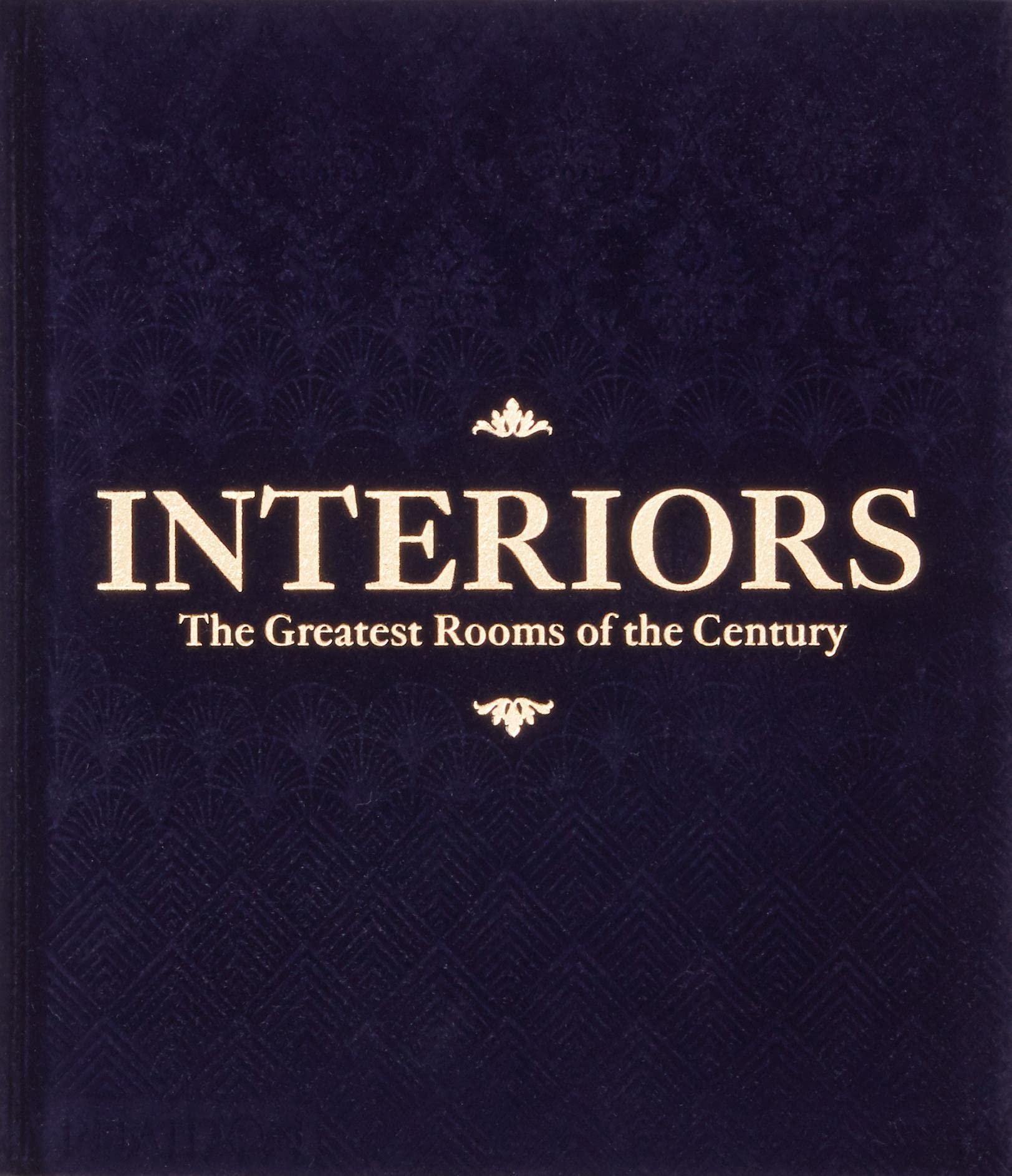 Interiors  The Greatest Rooms Of The Century (Velvet Cover Color Is Midnight Blue, 1 Of 4 Available Colors  See Below For More