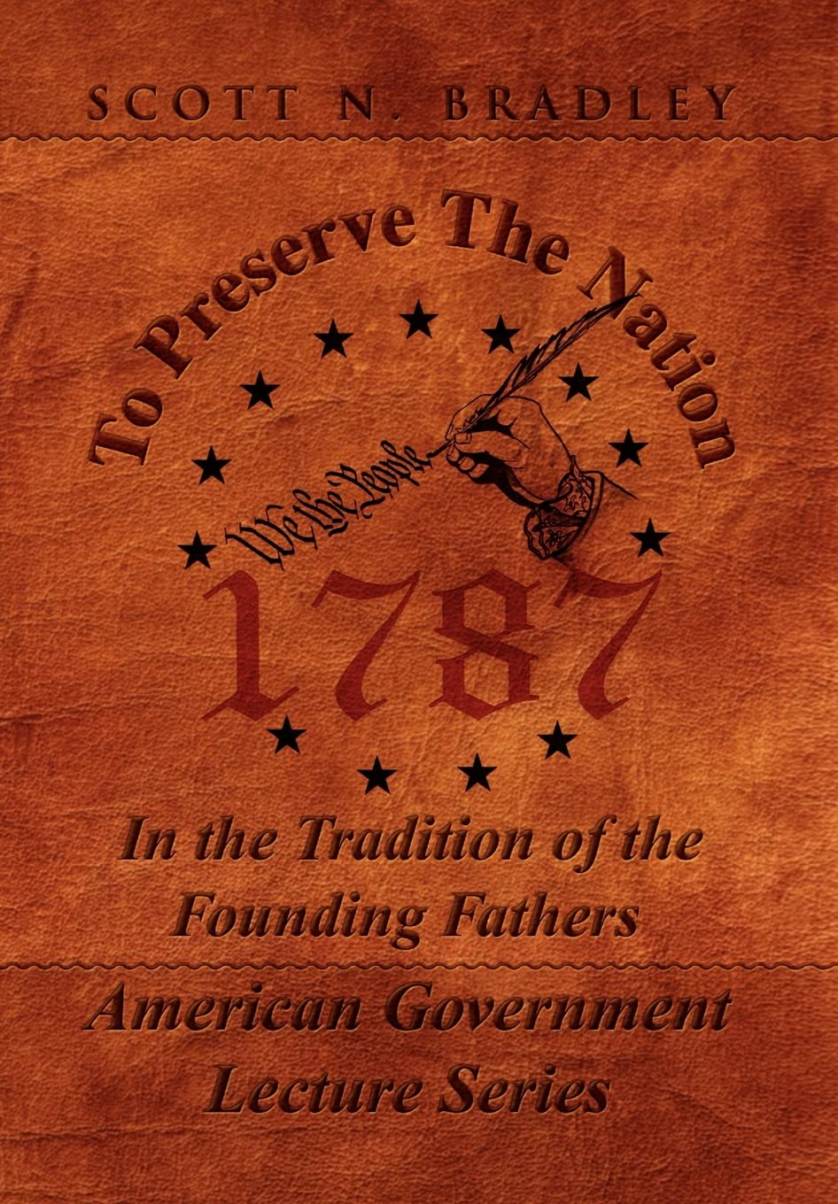 To Preserve the Nation,New