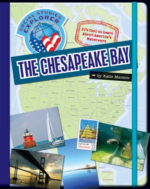 The Chesapeake Bay (Explorer Library: Social Studies Explorer),Used