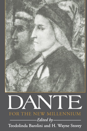 Dante For the New Millennium (Fordham Series in Medieval Studies),Used