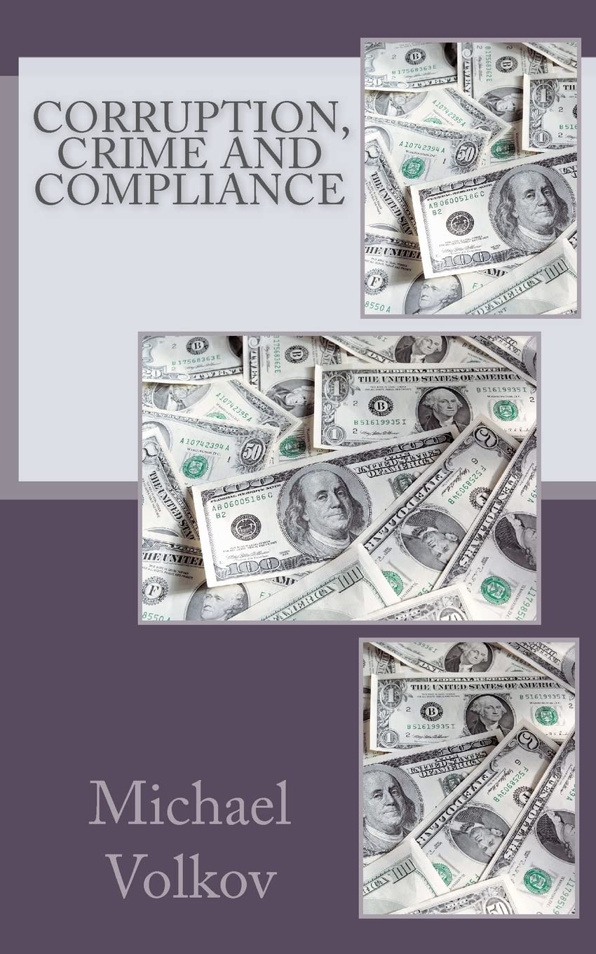 Corruption, Crime and Compliance,Used