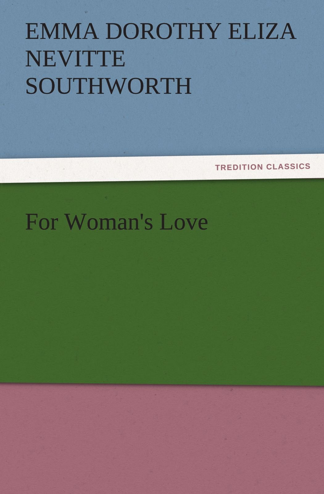 For Woman's Love,Used