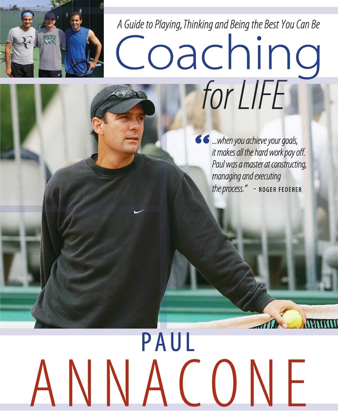 Coaching For Life: A Guide to Playing, Thinking and Being the Best You Can Be,Used