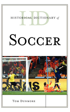 Historical Dictionary Of Soccer (Historical Dictionaries Of Sports),Used