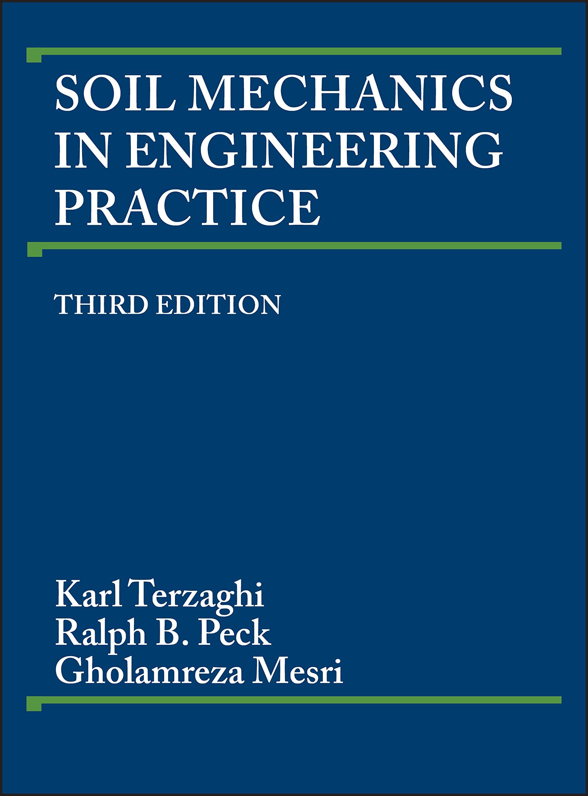 Soil Mechanics in Engineering Practice,Used