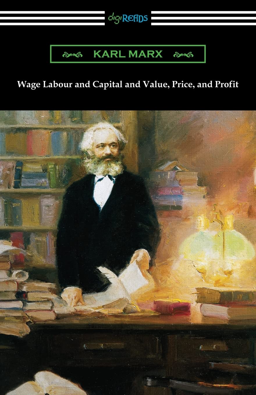 Wage Labour and Capital and Value, Price, and Profit,Used