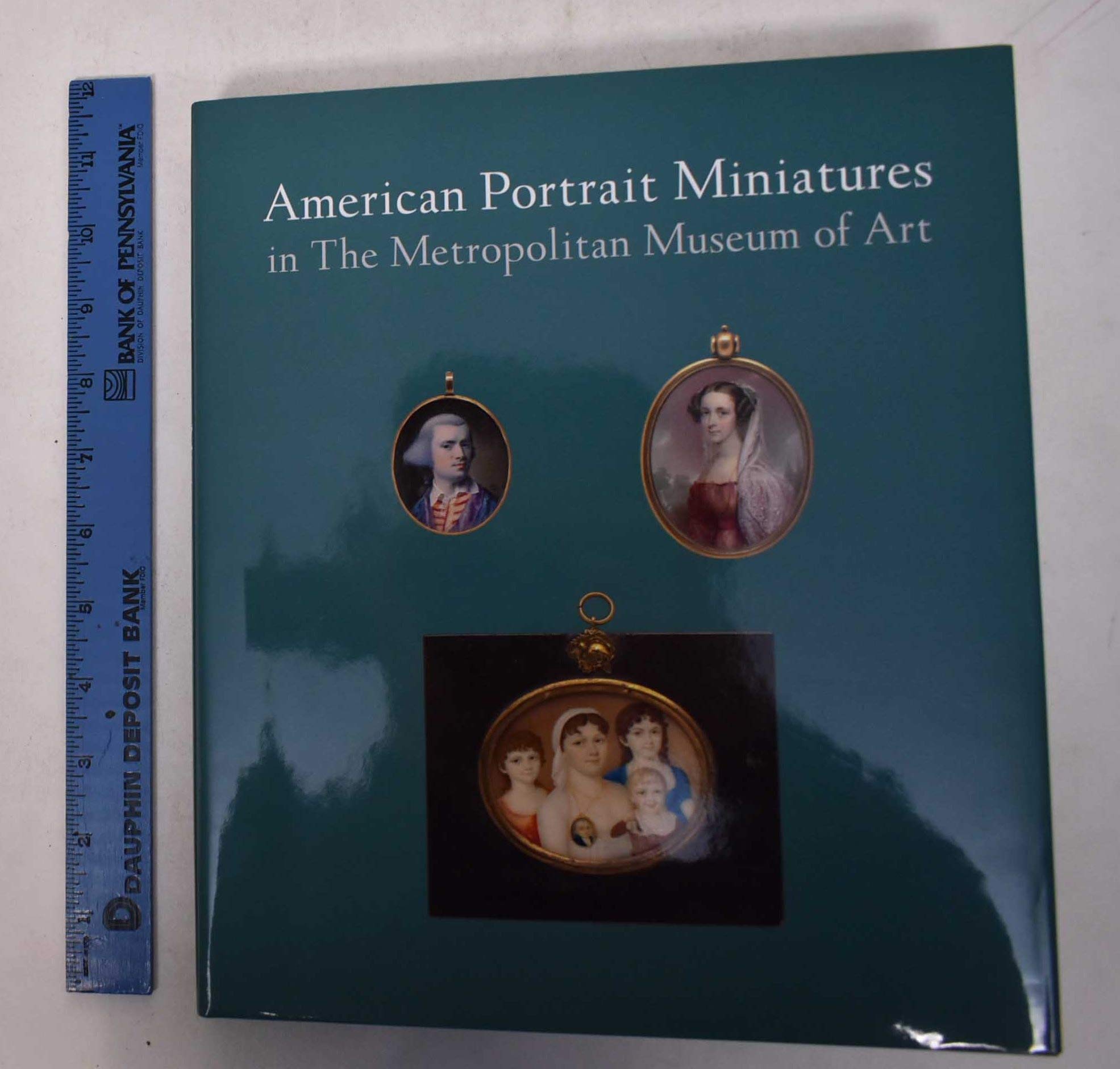 American Portrait Miniatures in The Metropolitan Museum of Art,Used